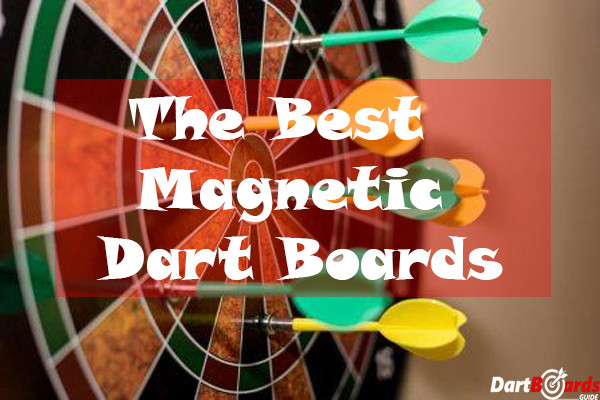 Best magnetic dart boards