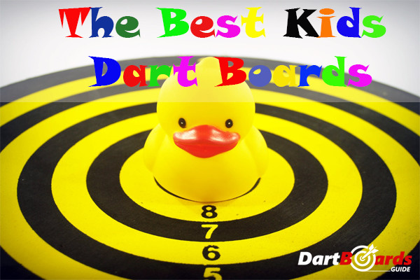 The best kids dart boards