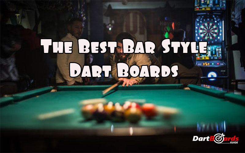 bar style dart boards